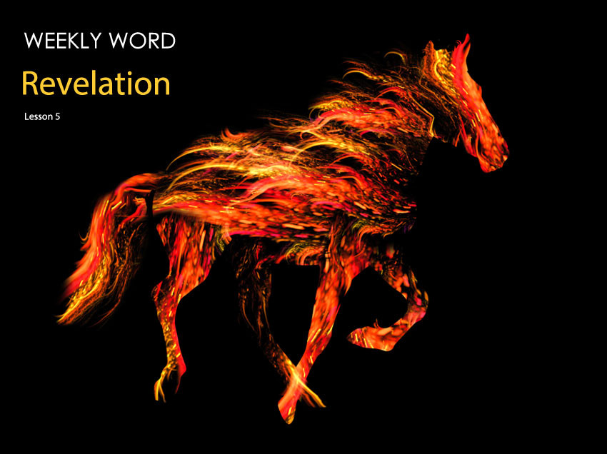 Revelation – Lesson 5