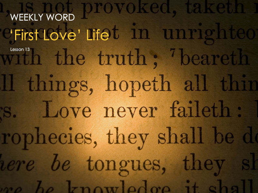 ‘First Love’ Life – Lesson 13