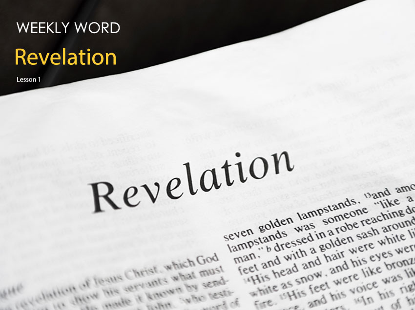 Revelation – Lesson 1
