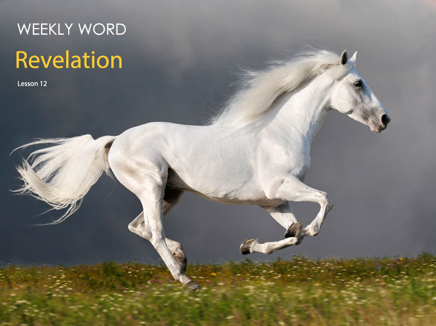Revelation – Lesson 12