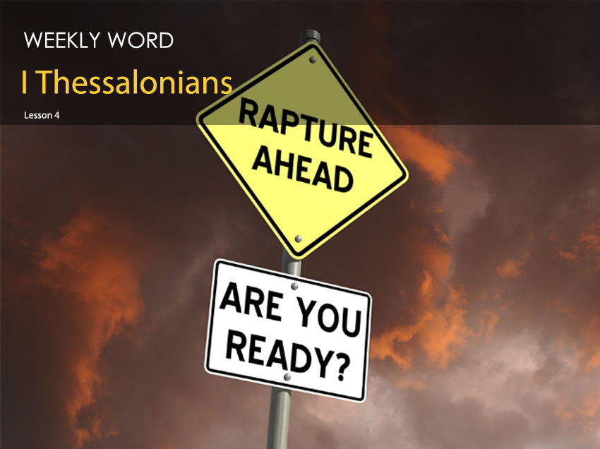 I Thessalonians – Lesson Four