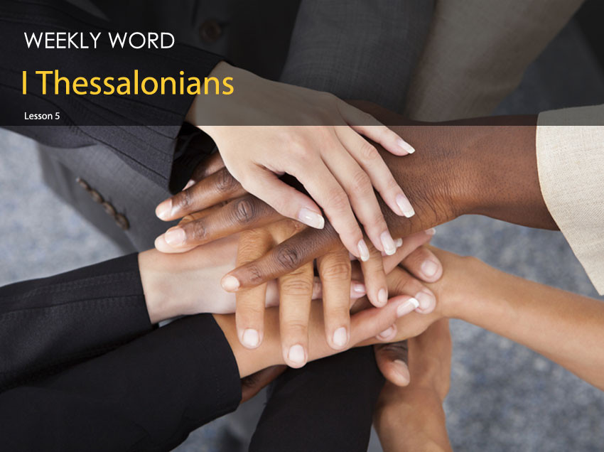 I Thessalonians – Lesson Five