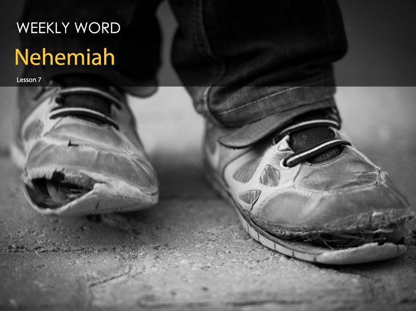 Nehemiah – Lesson Seven