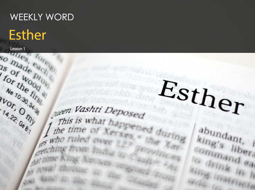 Esther – Lesson One
